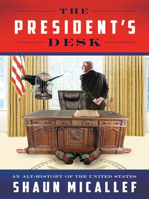 cover image of The President's Desk